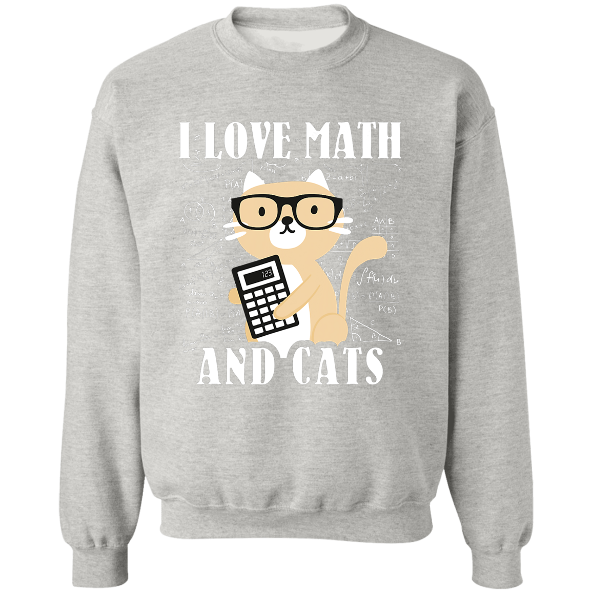 Cats Mathematics Math Pullover Crewneck Sweatshirt