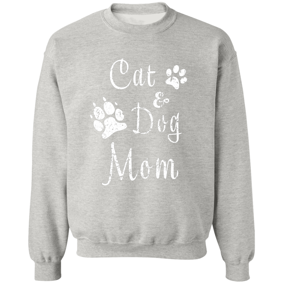 Cat and Dog Mom Kitten Pullover Crewneck Sweatshirt