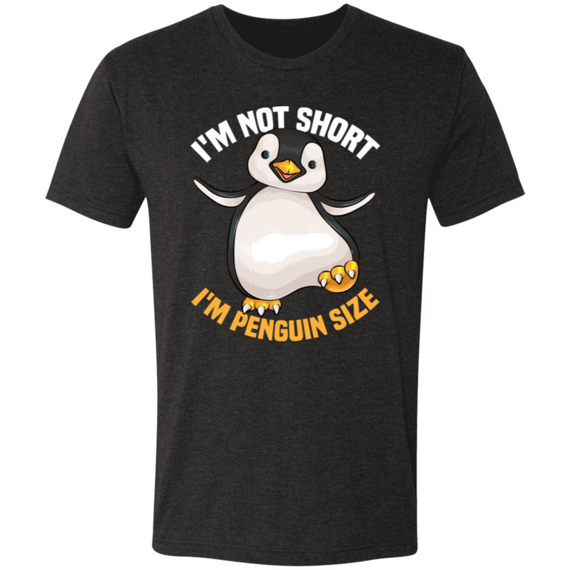 Cool I’m Not Short I’m Penguin T-Shirt