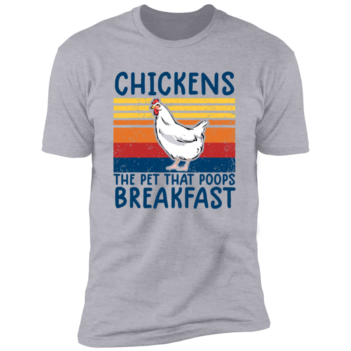 Chickens The Pet That Short Sleeve T-Shirt