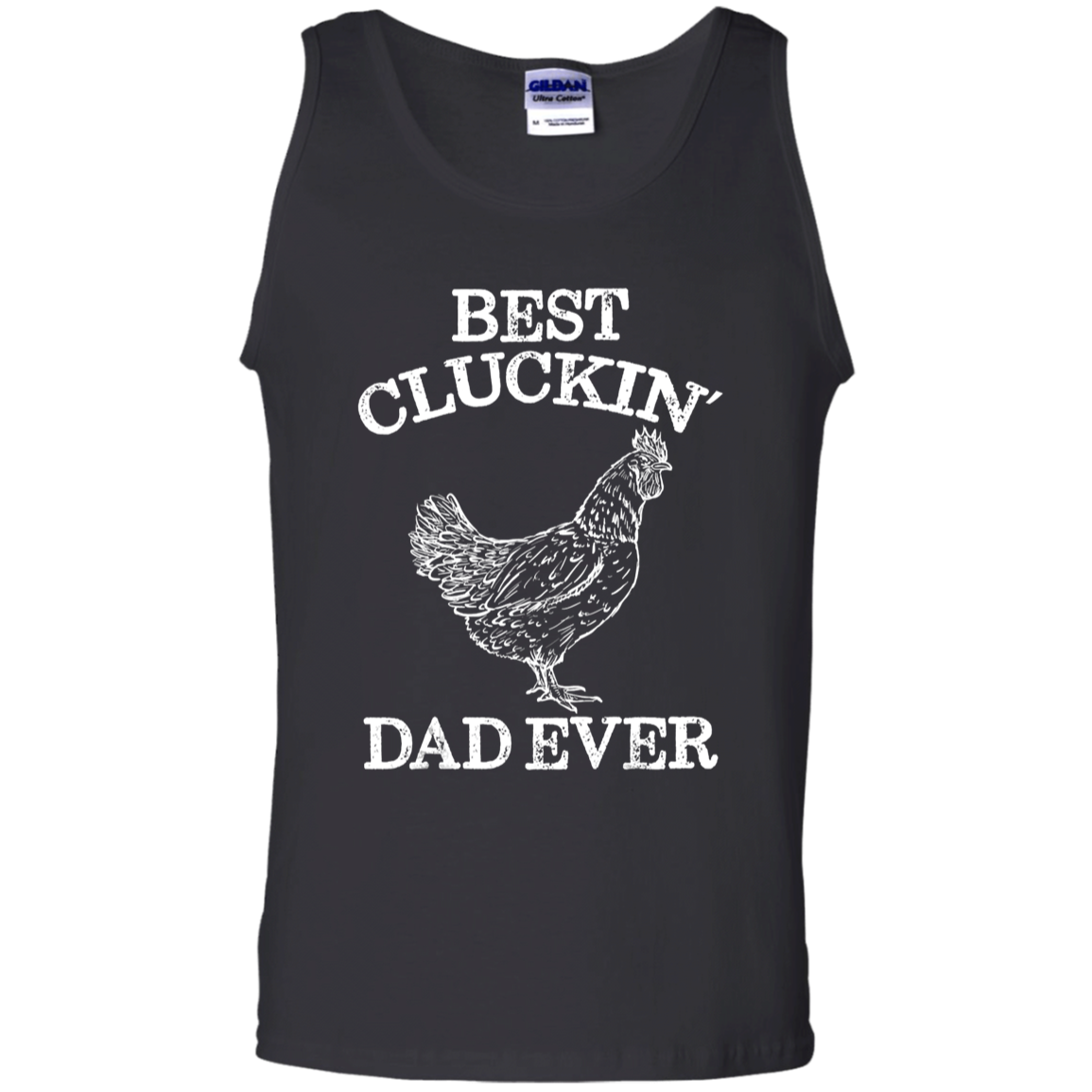 Best Cluckin’ Dad Tank Top
